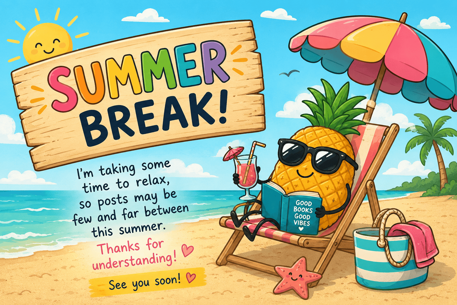 Summer Break for Teach the 4 Ps
